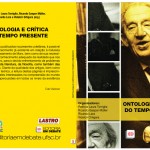 Ontologia e crítica do tempo presente - Patricia Laura Torriglia, Ricardo Gaspar Müller, Ricardo Lara, Vidalcir Ortigara (Organizadores)